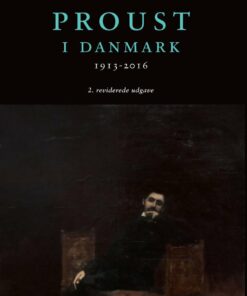 Proust I Danmark - Neal Ashley Conrad Thing - Bog