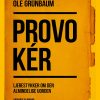 Provokér - Ole Grünbaum - Bog