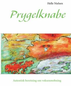 Prygelknabe - Helle Nielsen - Bog
