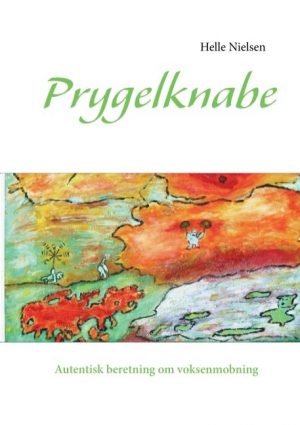 Prygelknabe - Helle Nielsen - Bog