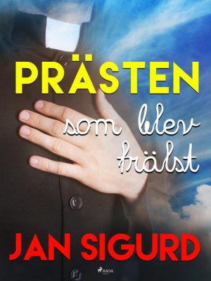 Prästen som blev frälst (E-bog)
