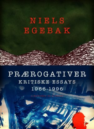 Prærogativer. Kritiske essays 1966-1996 (E-bog)