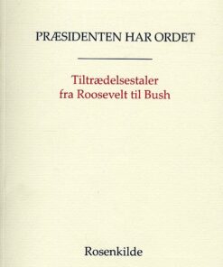 Præsidenten Har Ordet - Franklin D. Roosevelt - Bog