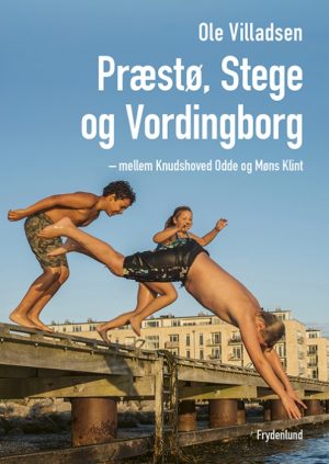 Præstø, Stege og Vordingborg (Bog)