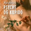 Psyche og Kupido (E-bog)