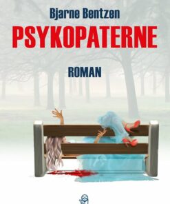 Psykopaterne - Bjarne Bentzen - Bog
