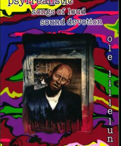 Psyrrealistic Songs Of Loud Sound Devotion - Ole Lillelund - Bog
