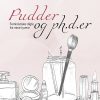 Pudder Og Ph.d.er - Nilgün Erdem - Bog