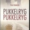 Pukkelryg Pukkelryg - Tom Franklin - Bog