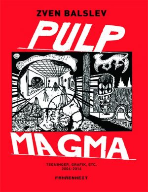 Pulp Magma - Zven Balslev - Bog