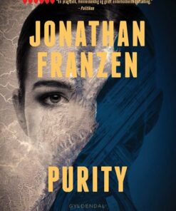 Purity - Jonathan Franzen - Bog