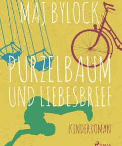 Purzelbaum und Liebesbrief (E-bog)