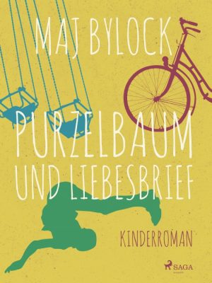 Purzelbaum und Liebesbrief (E-bog)