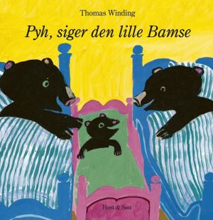 Pyh, siger den lille Bamse (Bog)