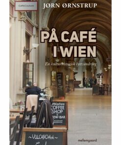 PÅ CAFE i WIEN (E-bog)