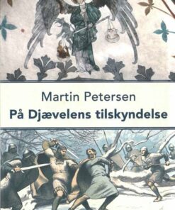 På Djævelens Tilskyndelse - Martin Petersen - Bog