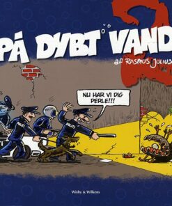 På Dybt Vand 2 - Rasmus Julius - Tegneserie
