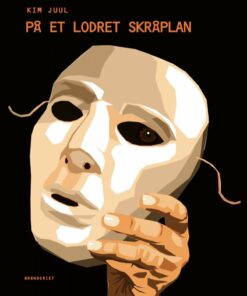 På Et Lodret Skråplan - Kim Juul - Bog