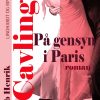 På Gensyn I Paris - Ib Henrik Cavling - Bog