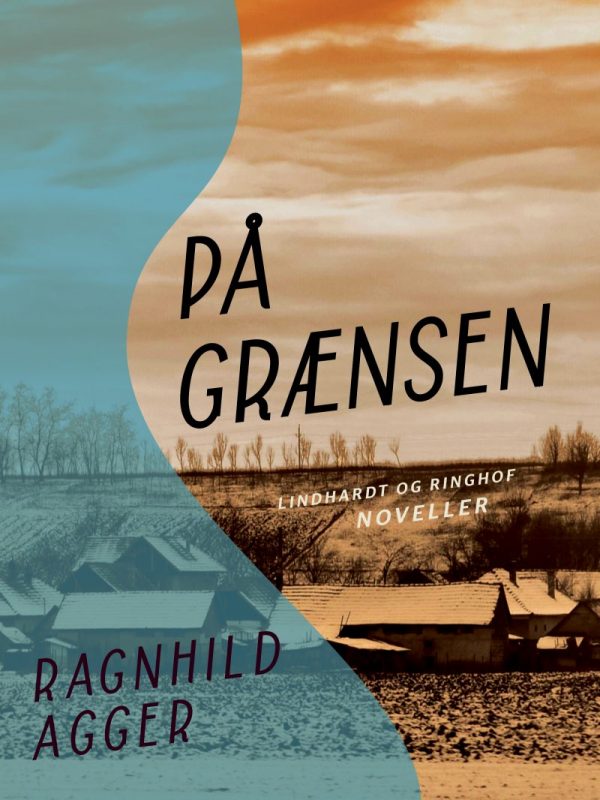 På Grænsen - Ragnhild Agger - Bog