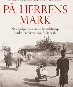 På Herrens Mark - Matthias Bjørnlund - Bog