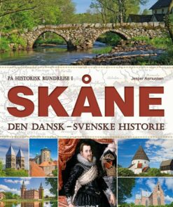 På Historisk Rundrejse I Skåne - Jesper Asmussen - Bog
