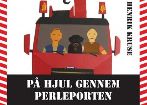 På Hjul Gennem Perleporten - Henrik Kruse - Bog