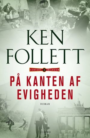 På Kanten Af Evigheden - Ken Follett - Bog