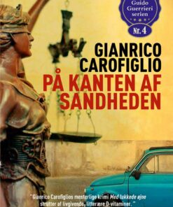 På Kanten Af Sandheden - Gianrico Carofiglio - Bog