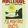 På Myrens Fodsti - Johannes Møllehave - Bog