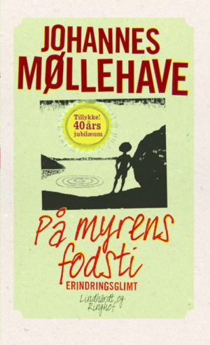 På Myrens Fodsti - Johannes Møllehave - Bog