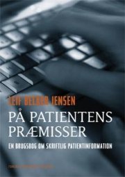 På Patientens Præmisser - Leif Becker Jensen - Bog