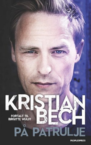 På Patrulje - Kristian Bech - Bog