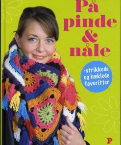 På Pinde & Nåle - Inga Walløe Pantzar - Bog