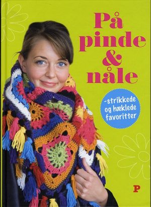 På Pinde & Nåle - Inga Walløe Pantzar - Bog