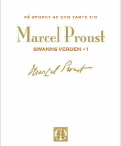 På Sporet Af Den Tabte Tid 1-2 Af 13 - Marcel Proust - Bog