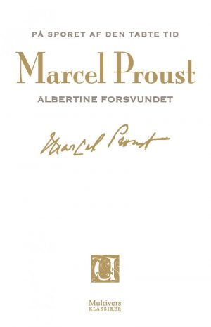 På Sporet Af Den Tabte Tid - Bind 11 - Marcel Proust - Bog