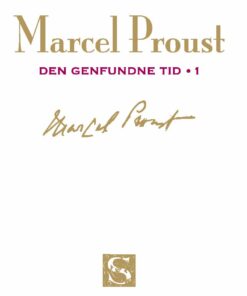 På Sporet Af Den Tabte Tid - Bind 12 - Marcel Proust - Bog