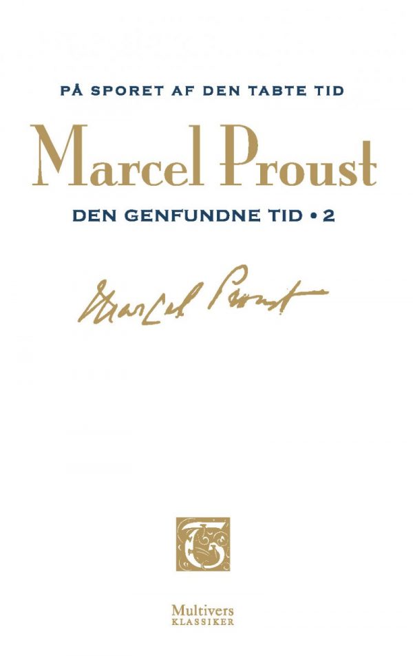 På Sporet Af Den Tabte Tid - Bind 13 - Marcel Proust - Bog