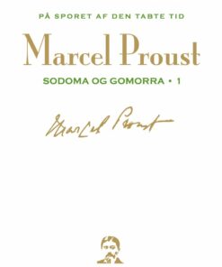 På Sporet Af Den Tabte Tid - Bind 7 - Marcel Proust - Bog