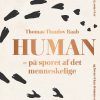 På Sporet Af Det Menneskelige - Thomas Thaulov Raab - Bog