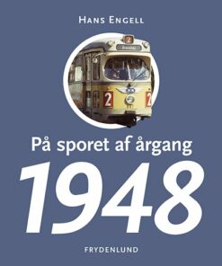 På Sporet Af årgang 1948 - Hans Engell - Bog
