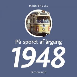 På Sporet Af årgang 1948 - Hans Engell - Bog