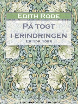 På Togt I Erindringen - Edith Rode - Bog