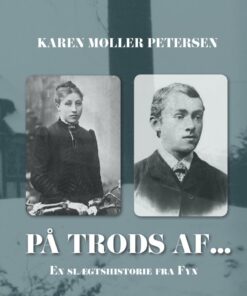 På Trods Af - Karen Møller Petersen - Bog