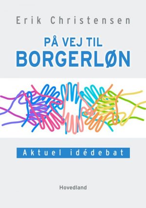 På Vej Til Borgerløn - Erik Christensen - Bog