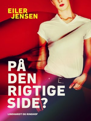 På den rigtige side? (E-bog)