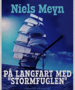 På langfart med "Stormfuglen" (E-bog)