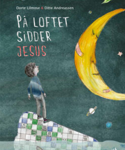 På loftet sidder Jesus (Bog)