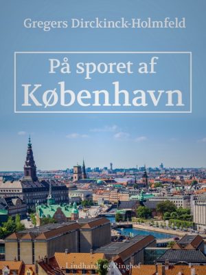 På sporet af København (E-bog)